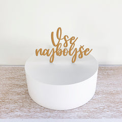 Cake topper – Vse najboljše